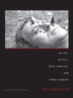 cover image of On Art, Artists, Latin America, and Other Utopias